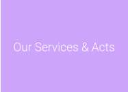 Our Services & Acts