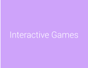 Interactive Games